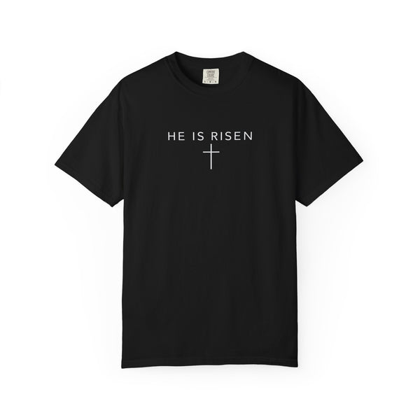 He Is Risen T-Shirt