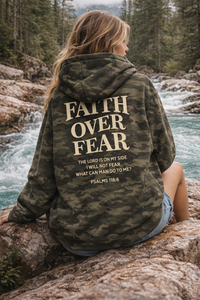 "Faith Over Fear" (Psalms 118:6)