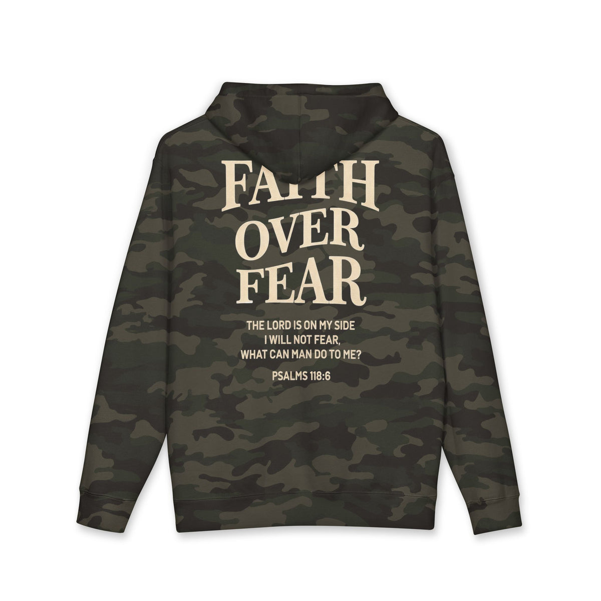 "Faith Over Fear" (Psalms 118:6)